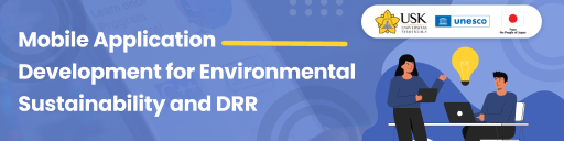 Mobile Application Development for Environmental Sustainability and DRR (2022)